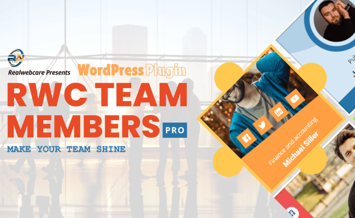 RWC Team Members Pro WordPress Plugin - Make Your Team Shine